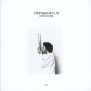 Stephan Micus: Implosions - CD