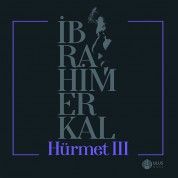 İbrahim Erkal, Çeşitli Sanatçılar: Hürmet 3 - CD