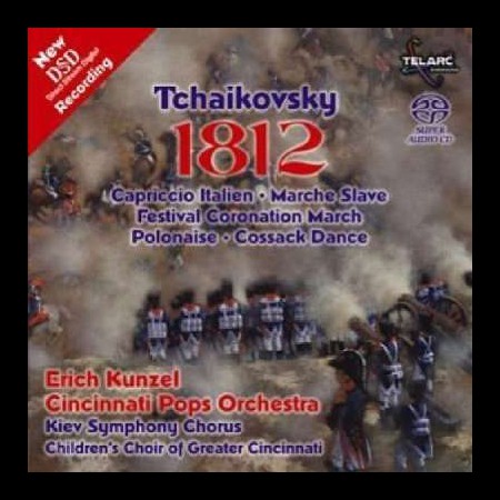 Erich Kunzel, Cincinnati Pops Orchestra: Tchaikovsky: 1812 Overture - SACD