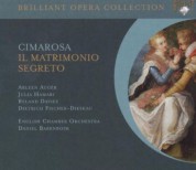 Arleen Auger, Julia Hamari, Ryland Davies, Dietrich Fischer-Dieskau, English Chamber Orchestra, Daniel Barenboim: Cimarosa: Il Matrimonio Segreto - CD