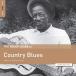 The Rough Guide to Country Blues - Plak