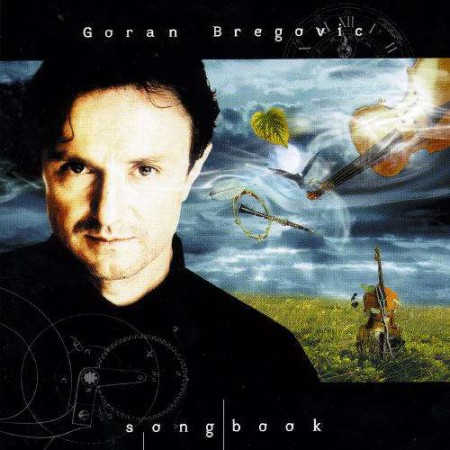 Goran Bregovic: Songbook - CD