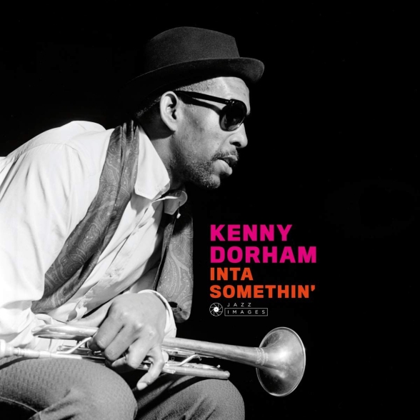 Kenny Dorham - Inta Somethin' + 1 Bonus Track!