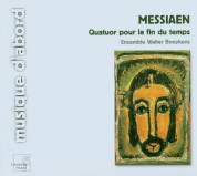 Ensemble Walter Boeykens: Messiaen: Quartet For the End of Time - CD