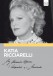 My Favourite Opera: Katia Ricciarelli -  Bellini "I Capuleti e i Montecchi" - DVD