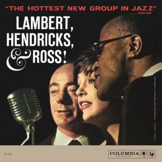 Lambert, Hendricks & Ross: The Hottest New Group In Jazz - Plak