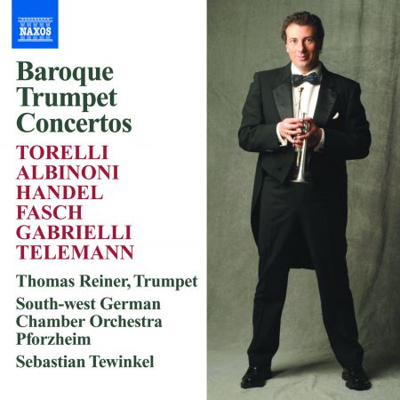Torelli / Handel / Albinoni / Gabrieli: Baroque Trumpet Concertos - CD