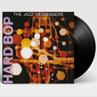 The Jazz Messengers: Hard Bop - Plak