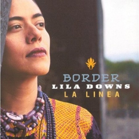Lila Downs: Border - CD