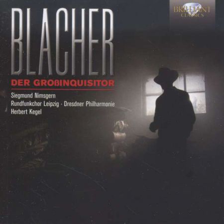 Siegmund Nimsgern, Rundfunkchor Leipzig, Dresdner Philharmonie, Herbert Kegel: Blacher: Der Grossinquisitor - CD