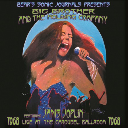 Big Brother And The Holding Company: Live At The Carousel Ballroom 1968 (Feat. Janis Joplin) - Plak