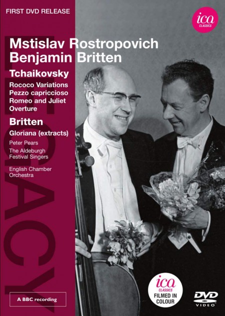 Peter Pears, Mstislav Rostropovich, English Chamber Orchestra, Benjamin Britten: Tchaikovsky, Britten: Variations On A Rococo Theme - DVD