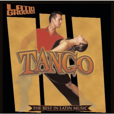 Çeşitli Sanatçılar: Latin Grooves - Tango - CD