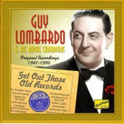 Lombardo, Guy: Get Out Those Old Records (1941-1950) - CD