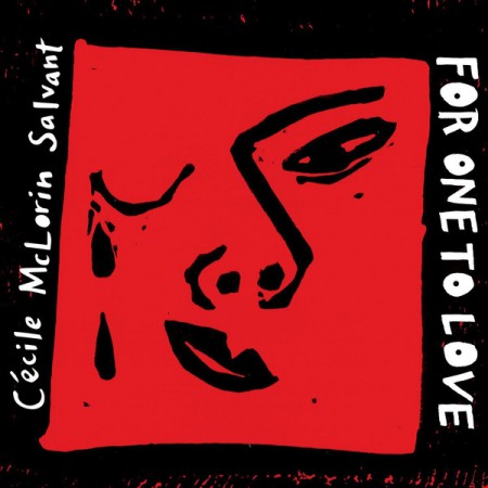 Cécile McLorin Salvant: For One To Love - Plak