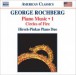 Rochberg, G.: Piano Music, Vol. 1 - Circles of Fire - CD