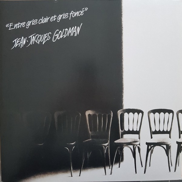 Jean-Jacques Goldman - Entre Gris Clair Et Gris Foncé