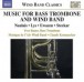 Bass Trombone and Wind Band Music - Naulais, J. / Lys, M. / Ewazen, E. / Steckar, M. - CD