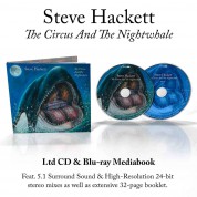 Steve Hackett: The Circus And The Nightwhale (Limited Edition) - CD