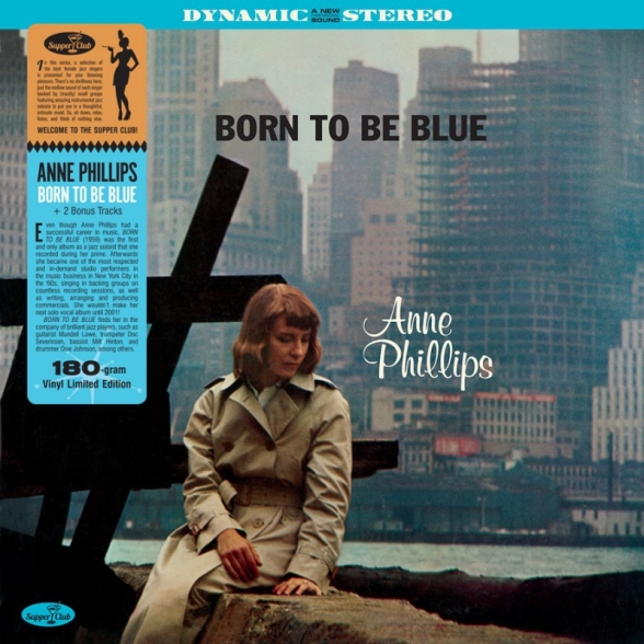 Anne Phillips - Born To Be Blue + 2 Bonus Tracks