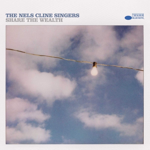Nels Cline - Share The Wealth