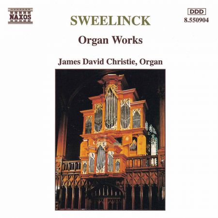 James David Christie: Sweelinck: Organ Works - CD