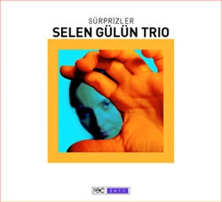 Selen Gülün: Sürprizler - CD