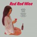 Red Red Wine - Plak