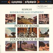 Chicago Symphony Orchestra, Fritz Reiner: Respighi: Pines Of Rome & Fountains Of Rome (200g - 45 RPM) - Plak
