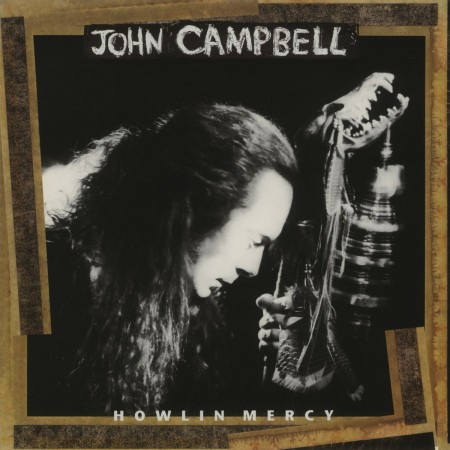 John Campbell: Howlin Mercy - Plak