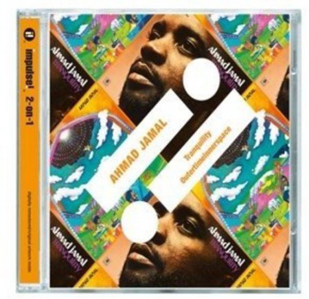 Ahmad Jamal: Tranquility / Outertimeinnerspace - CD