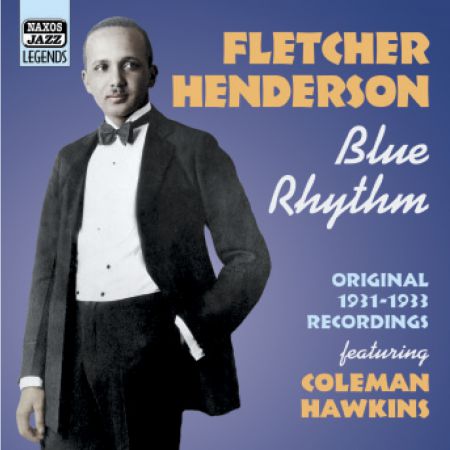 Fletcher Henderson: Henderson, Fletcher: Blue Rhythm (1931-1933) - CD