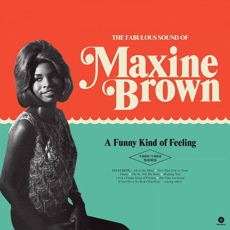 Maxine Brown: A Funny Kind Of Feeling -  The 1960-1962 Sides. - Plak