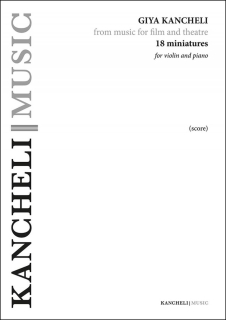 Giya Kancheli:  18 Miniatures for Violin and Piano - Kitap