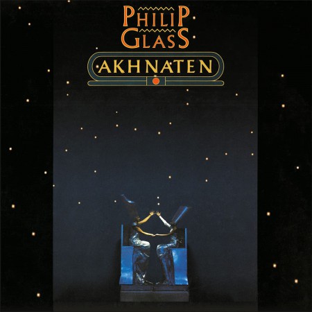 Philip Glass: Akhnaten - Plak