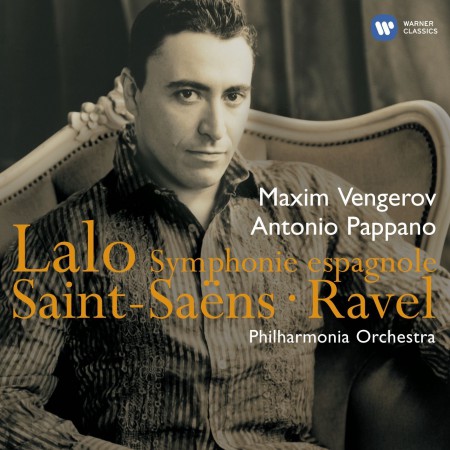 Maxim Vengerov, Antonio Pappano: Lalo - Saint-Saëns - Ravel - CD