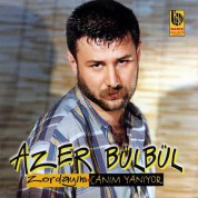 Azer Bülbül: Zordayım/Canım Yanıyor - CD