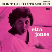 Etta Jones: Don't Go To Strangers - Plak