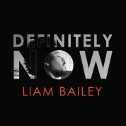 Liam Bailey: Definitely Now - CD