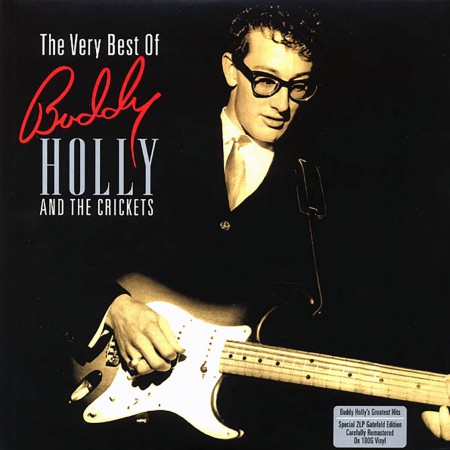 Buddy Holly: The Very Best Of Buddy Holly And The Crickets - Plak