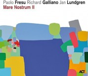 Paolo Fresu, Richard Galliano, Jan Lundgren: Mare Nostrum II - CD