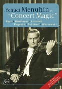 Yehudi Menuhin - Concert Magic - DVD