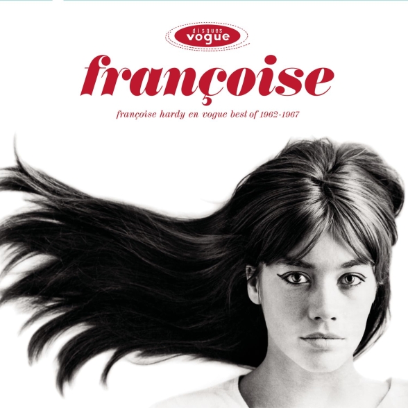 - Françoise Hardy En Vogue - Best Of 1962-1967