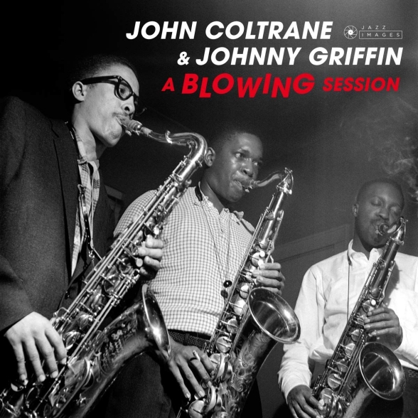 John Coltrane - A Blowing Session + 1 Bonus Track! (Images By Iconic Jazz Photographer Francis Wolff)