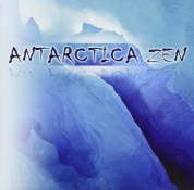 Çeşitli Sanatçılar: Antartica Zen - CD