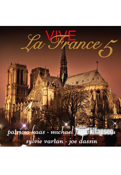 Çeşitli Sanatçılar: Vive La France 5 - CD