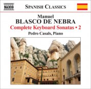 Pedro Casals: Blasco De Nebra, M.: Keyboard Sonatas (Complete), Vol. 2 - CD