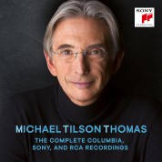 Michael Tilson Thomas: The Complete Columbia,CBS and Sony Recordings - CD