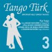 Tango Türk - 3 / Pop Tango - CD