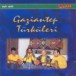 Gaziantep Türküleri - CD